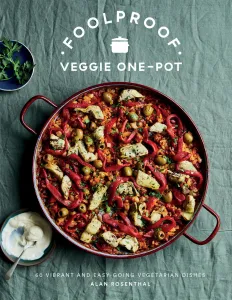 Image of Foolproof Veggie One-Pot: 60 Vibrant and Easy-Going Vegetarian Dishes book cover.