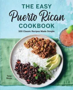 Image of The Easy Puerto Rican Cookbook book cover.